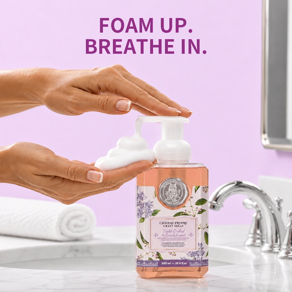 Chateau Propre Violet Orchid & Sandalwood Foaming Hand Soap 16.9 oz